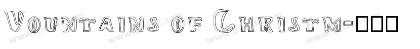 Vountains of Christm字体转换